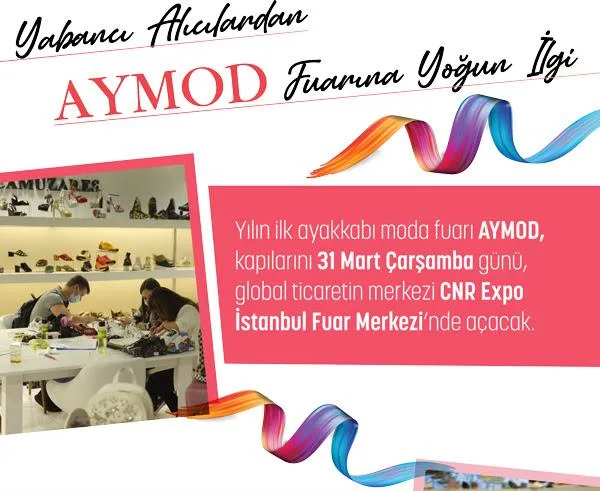 AYMOD 31 Mart – 3 Nisan 2021 Arasında CNREXPO’da Katılımcı Eşliğinde Yapılacak