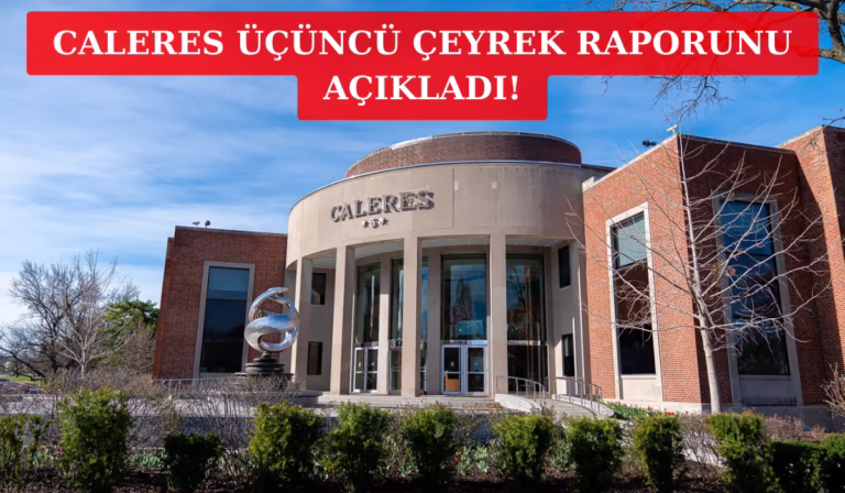 Caleres 2025 Üçüncü Çeyrek Sonuçlarını Açıkladı